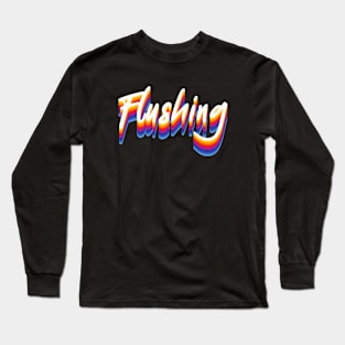 Flushing Long Sleeve T-Shirt